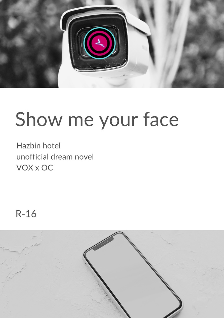 Show me your face