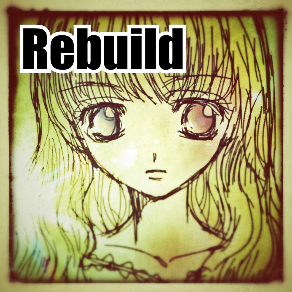 Rebuild