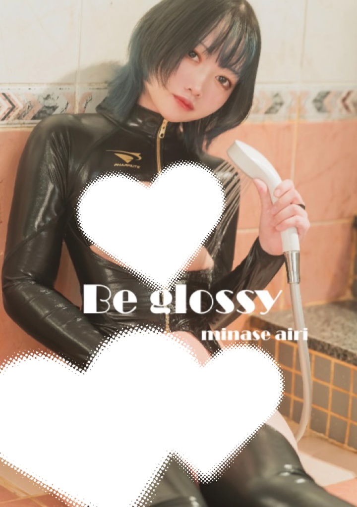 [写真集]Be glossy
