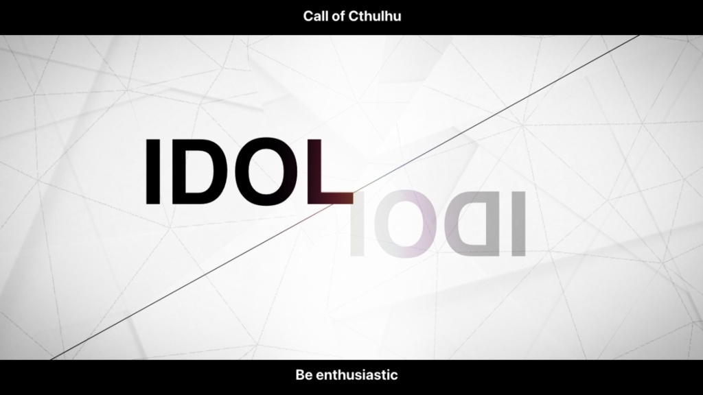 【CoC】IDOLODI