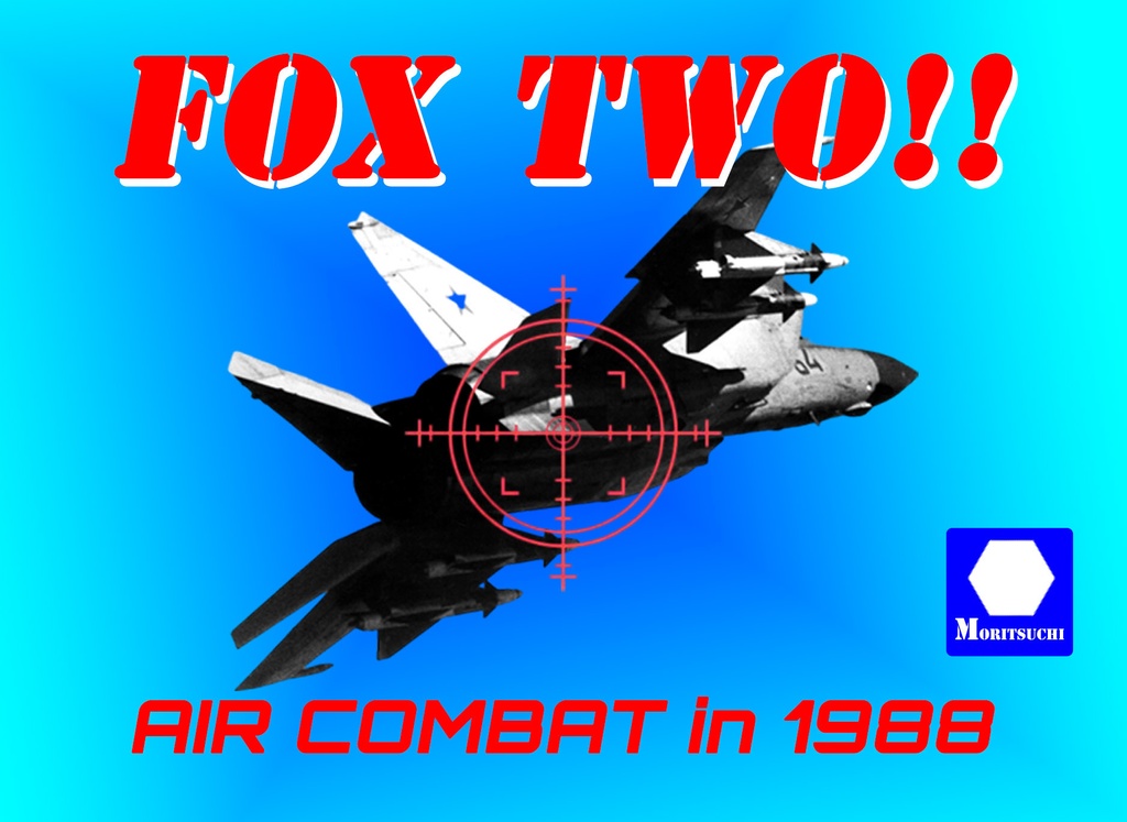 【電子版】FOX TWO!!