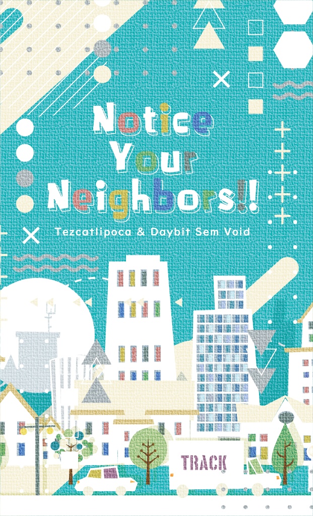 notice your neighbors!!