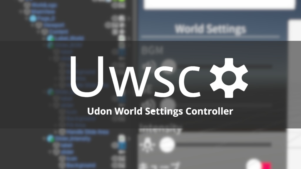 UWSC -Udon World Settings Controller-