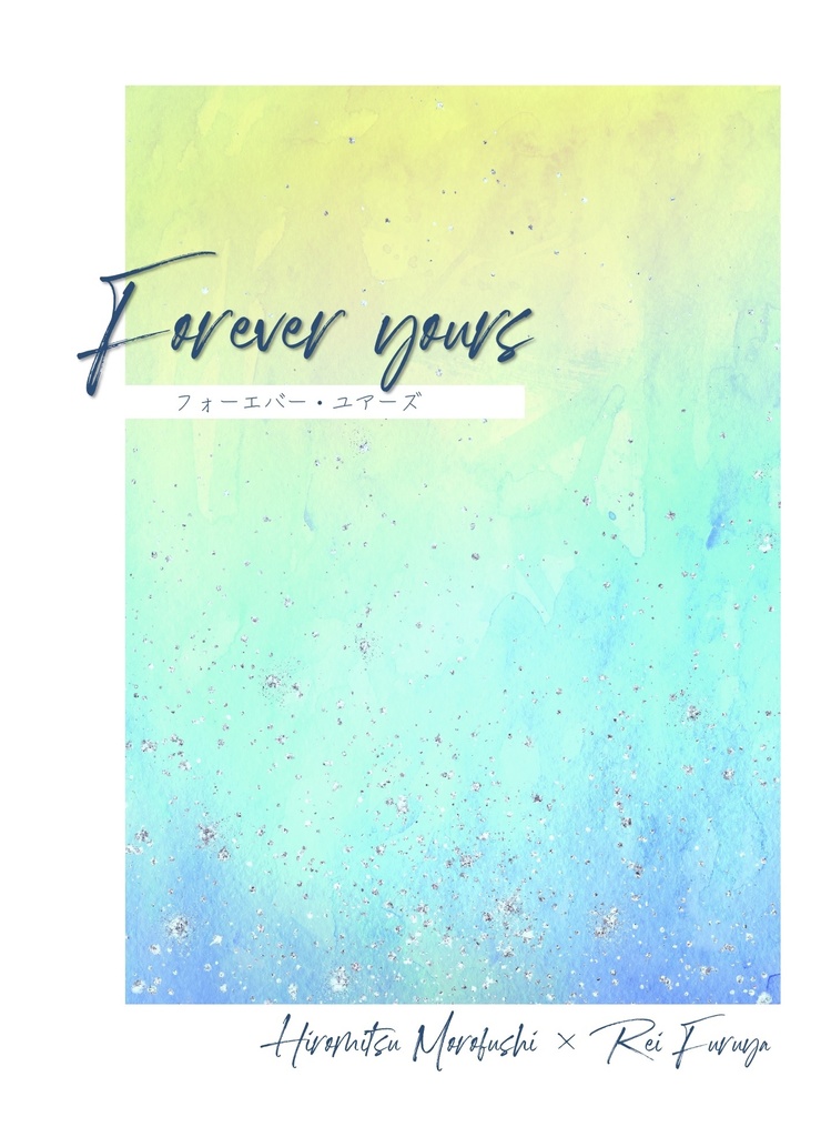 Forever yours