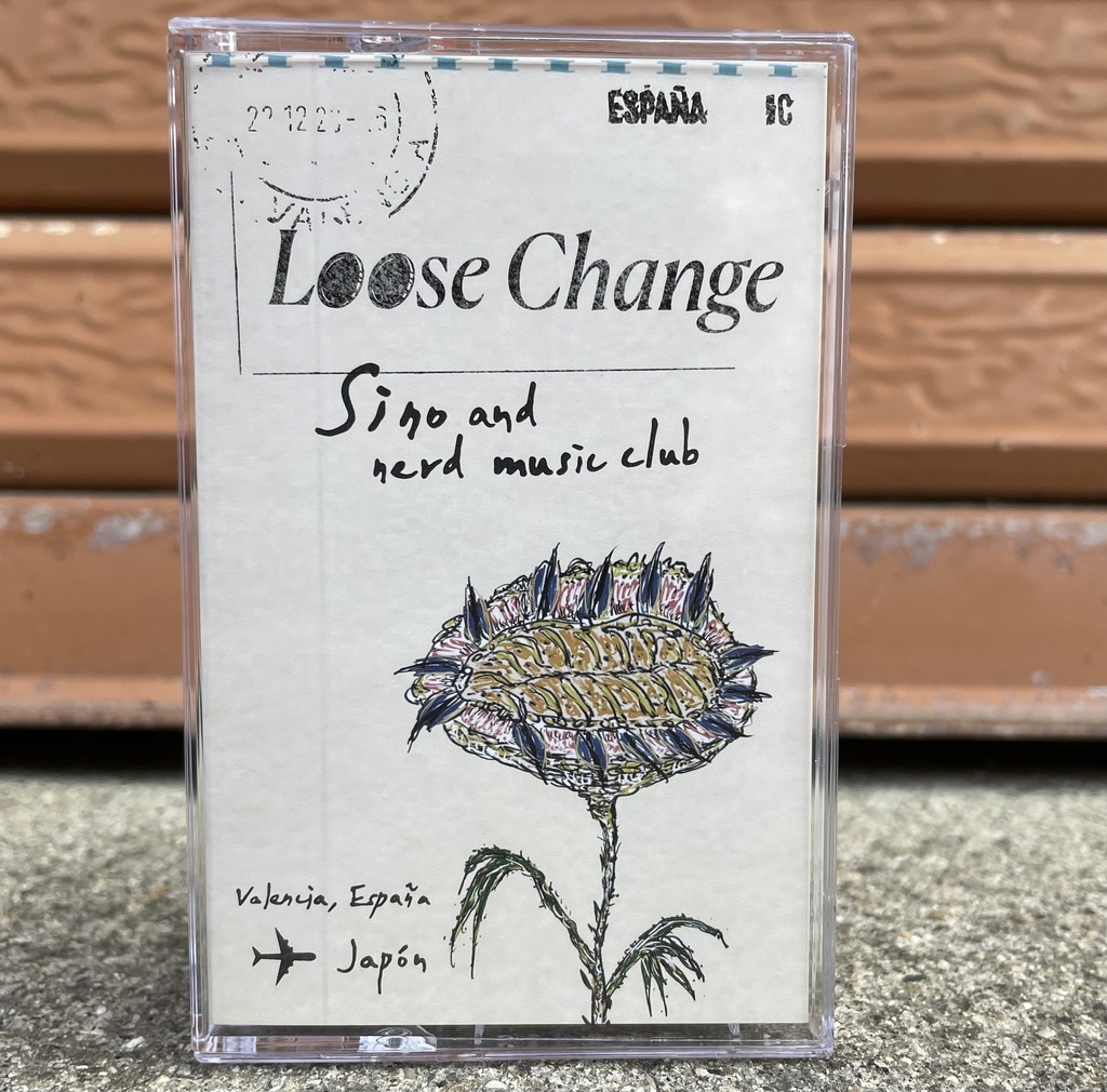 Loose Change / SINO and nerd music club