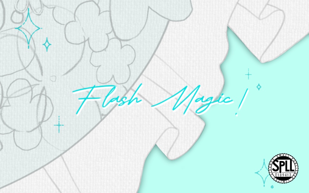 【CoCシナリオ】Flash Magic！【SPLL:E189413】