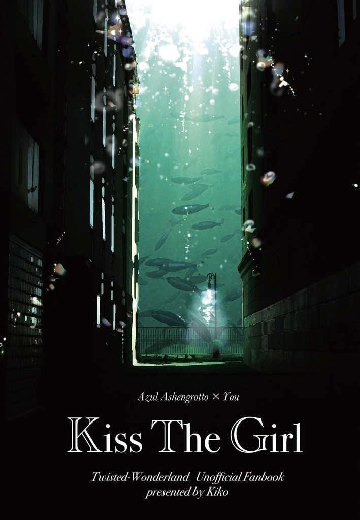 Kiss The Girl