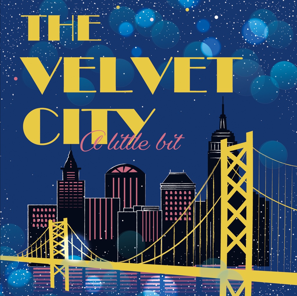 THE VELVET CITY