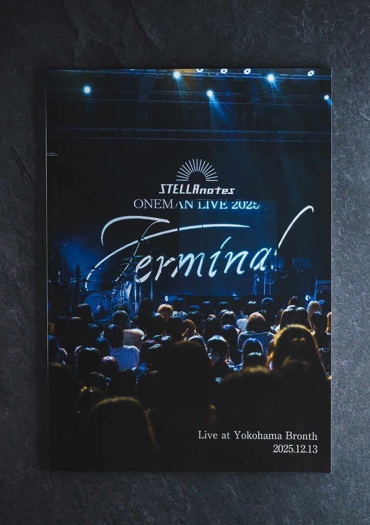 【LIVE写真集】STELLAnotes ONEMAN LIVE 2025 -TERMINAL-