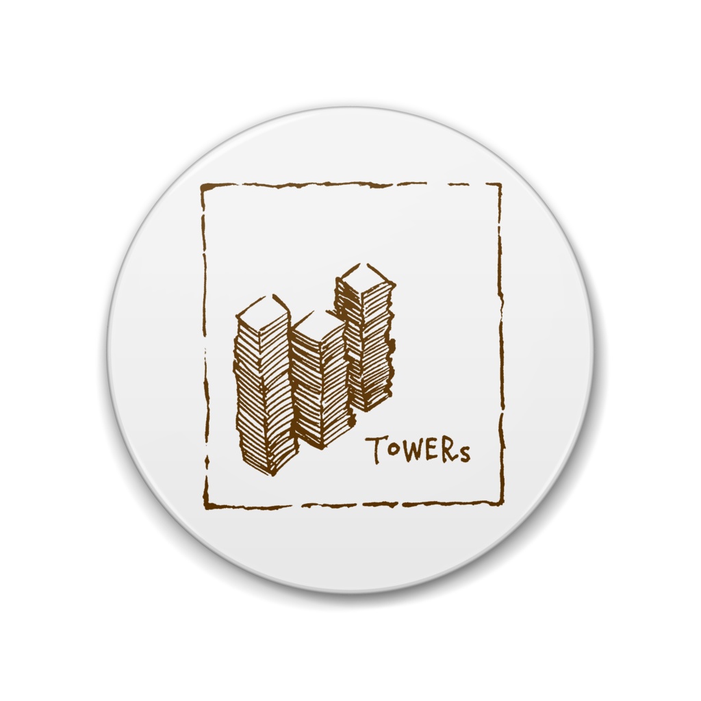 TOWERs 缶バッジ