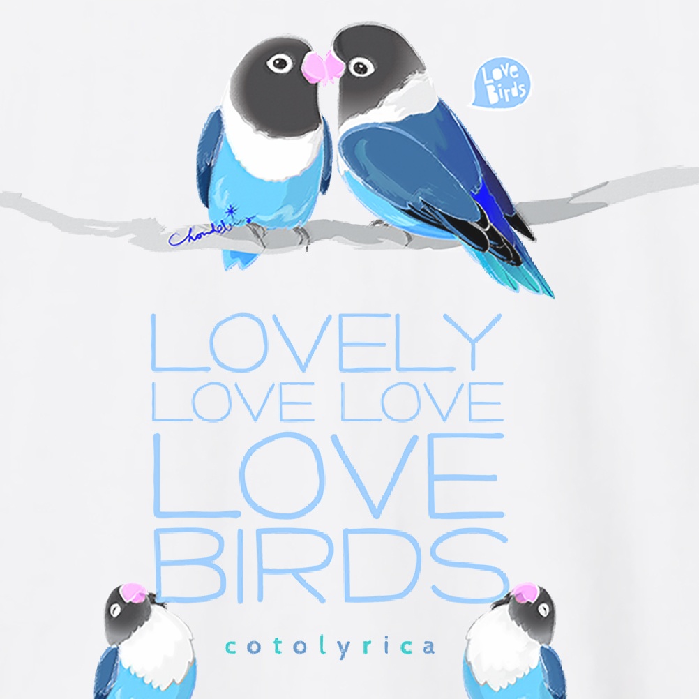 Cotolyrica ブルーボタンインコ LOVEBIRDS 0603 ラブバード Tシャツ