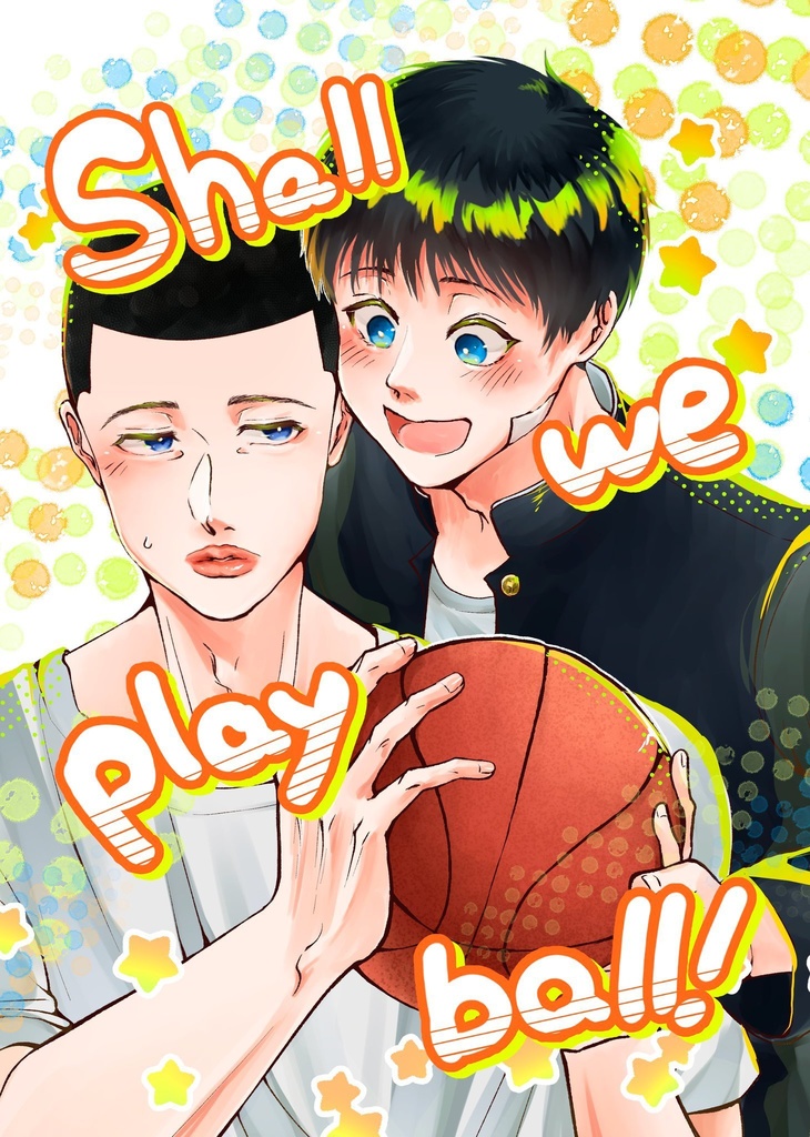 Shall we play ball！