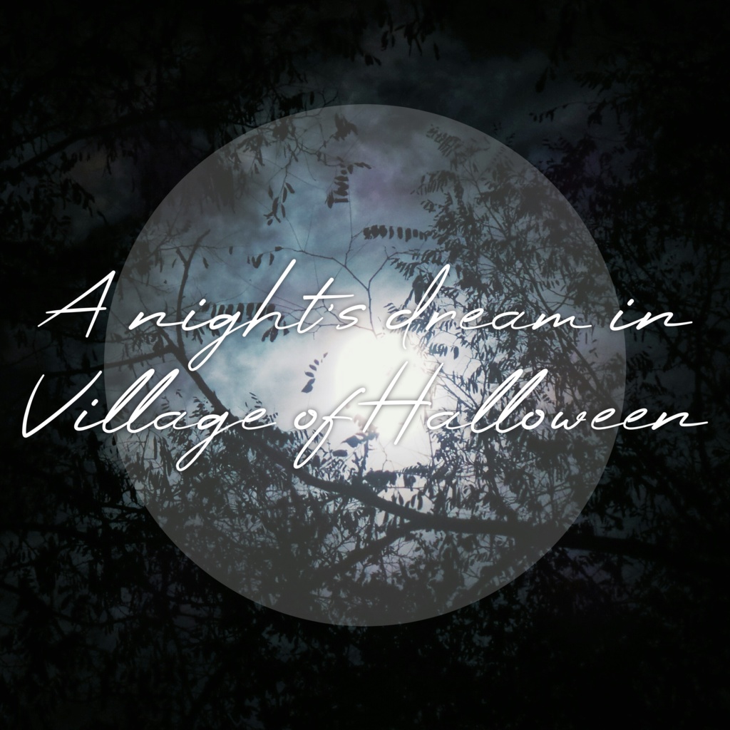 【CoC】A night's dream in Village of Halloween【ガスライト〜現代】
