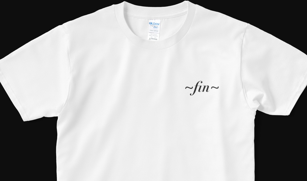 ~fin~Tシャツ