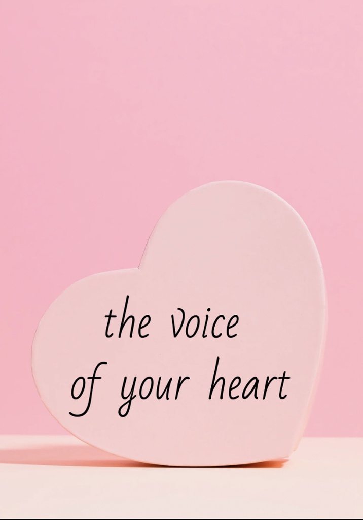 the voice of your heart