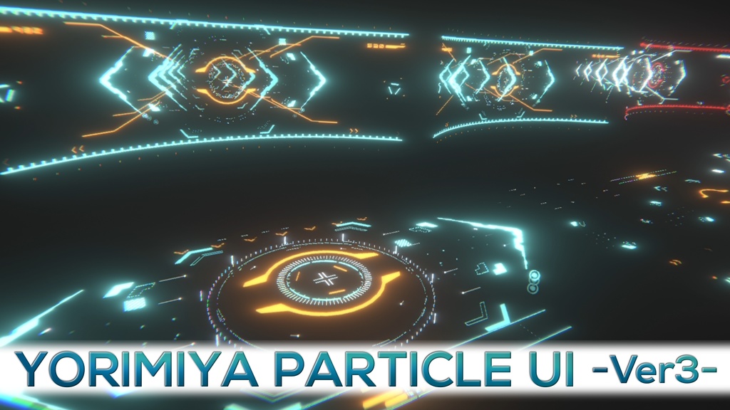 【パーティクル】YORIMIYA ParticleUI -Ver3-【VRChat】