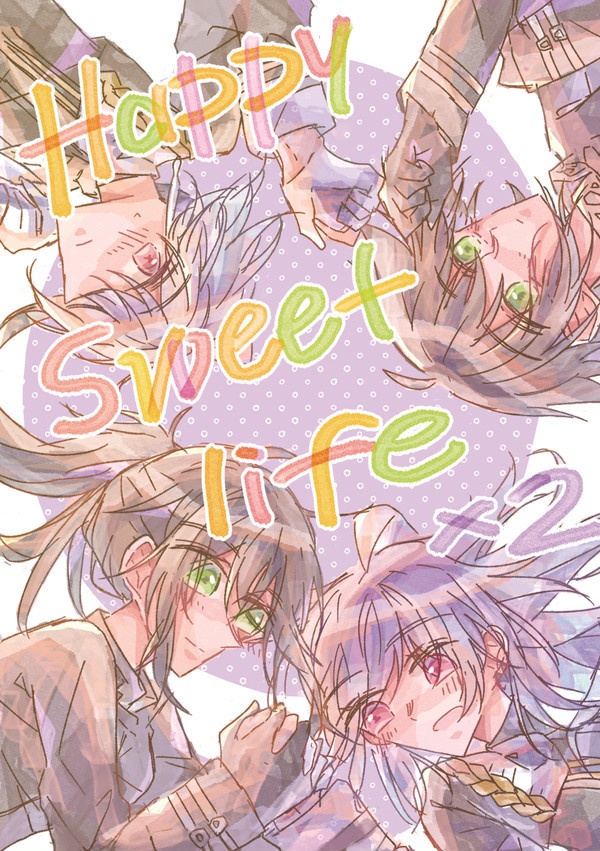 Happy Sweet Life×2