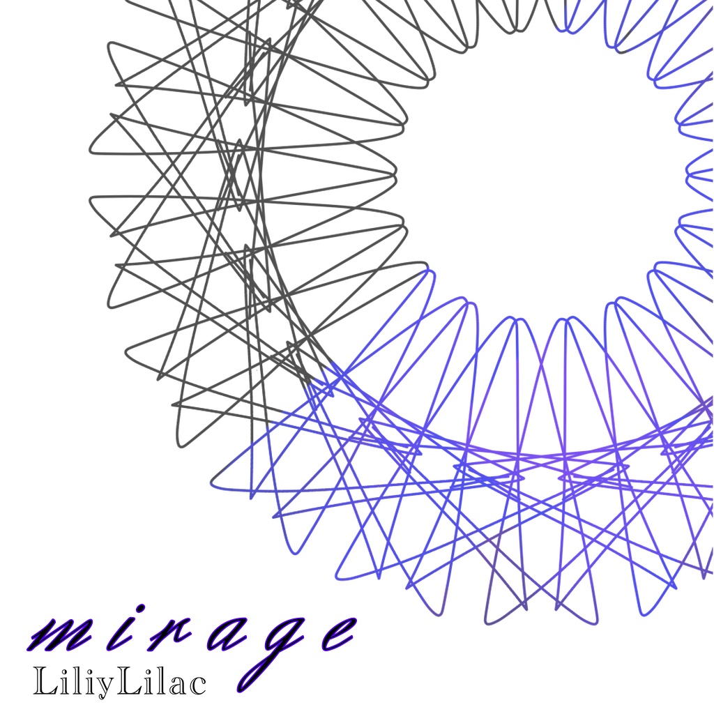 mirage / LiliyLilac