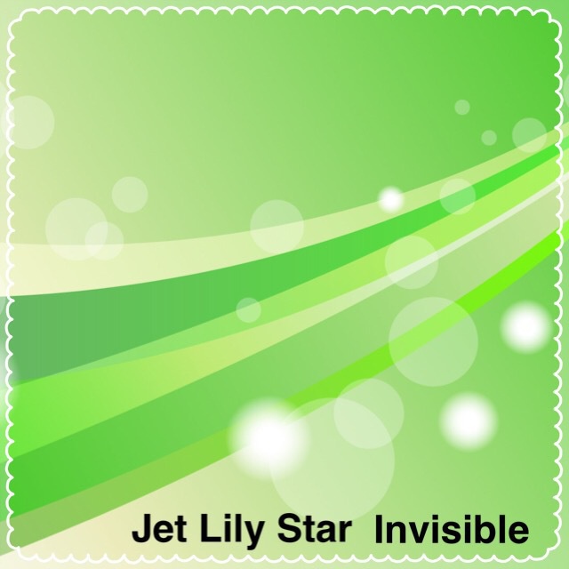 Jet Lily Star 2nd Single「Invisible」