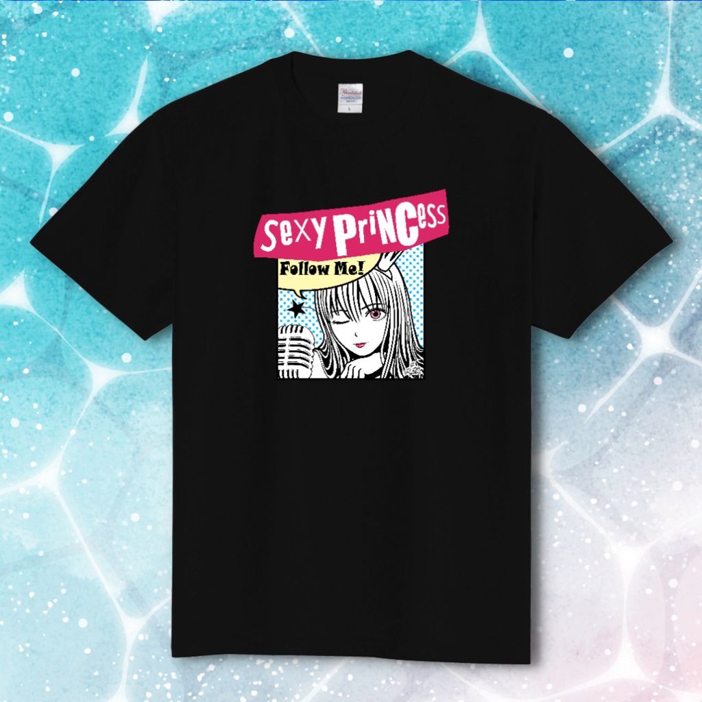 【8/10まで受注受付中】竜姫エナSexy PrinsessTシャツ(2色展開)