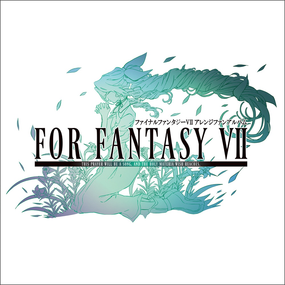 FOR FANTASY VII