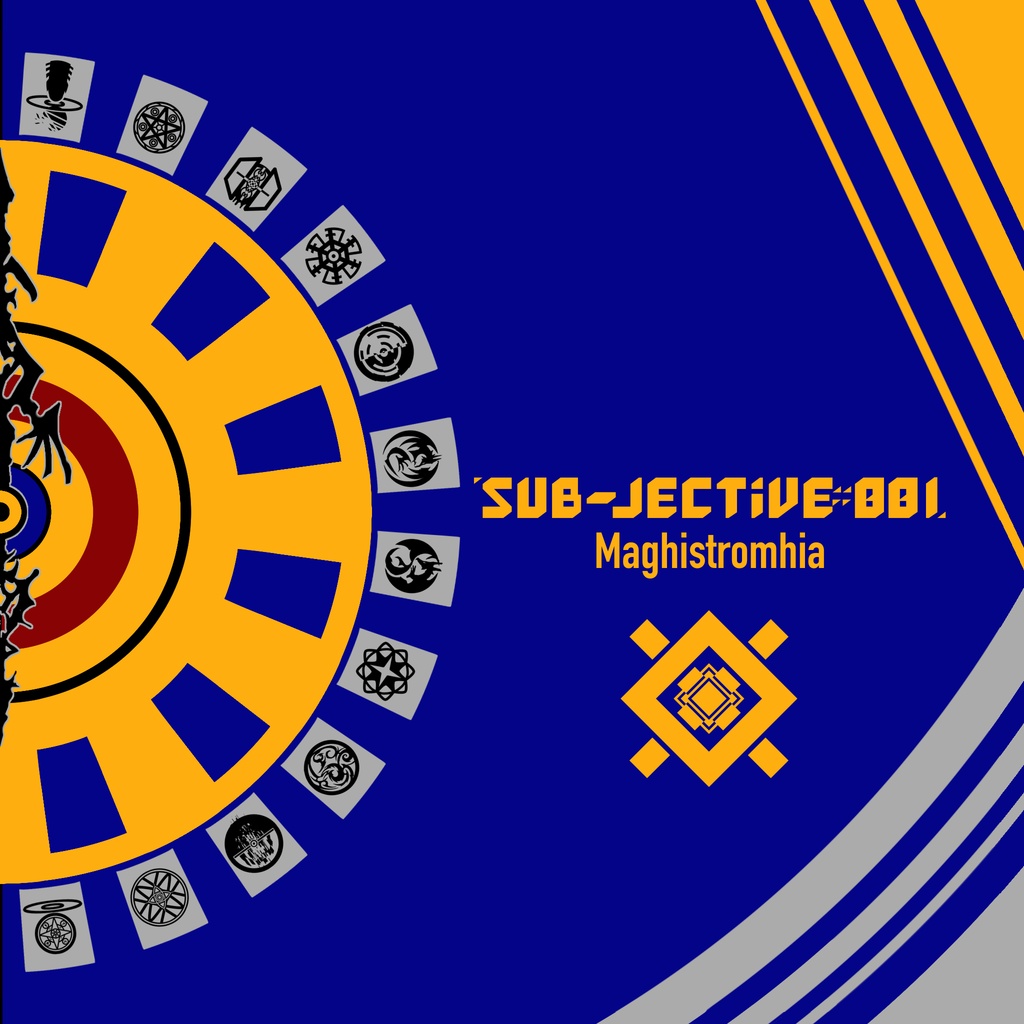 SUB-JECTiVE::001Mechaflloghia / Maghistromhia(魔導機械コンピ)