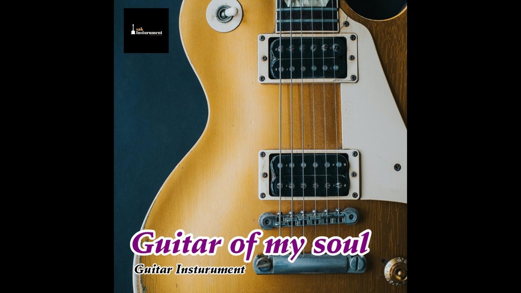 Guitar of my soul