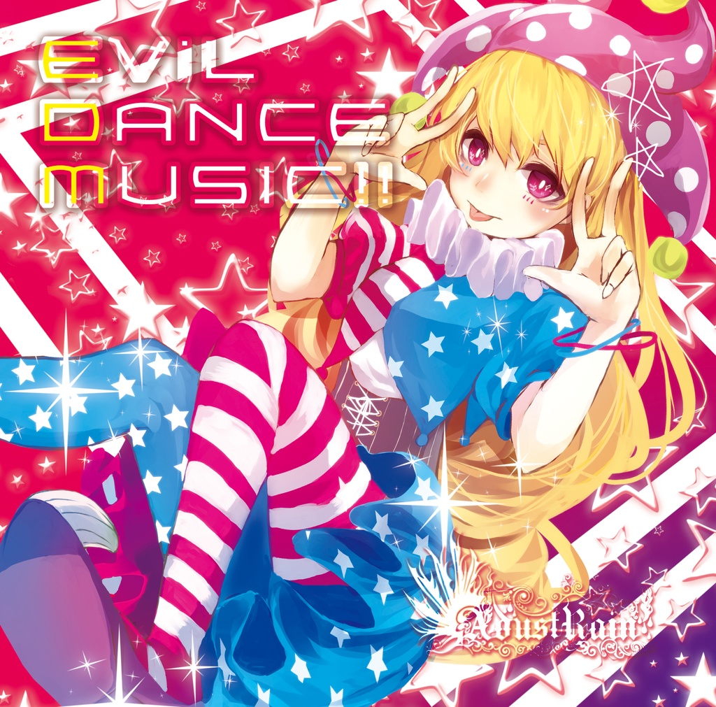 【デジタル版】EViL DANCE MUSIC!!＜Adust Rain （東方）1.5th Full Album＞