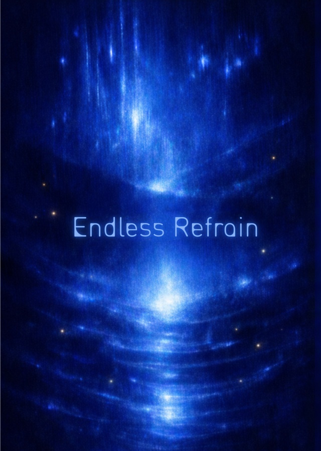Endless Refrain