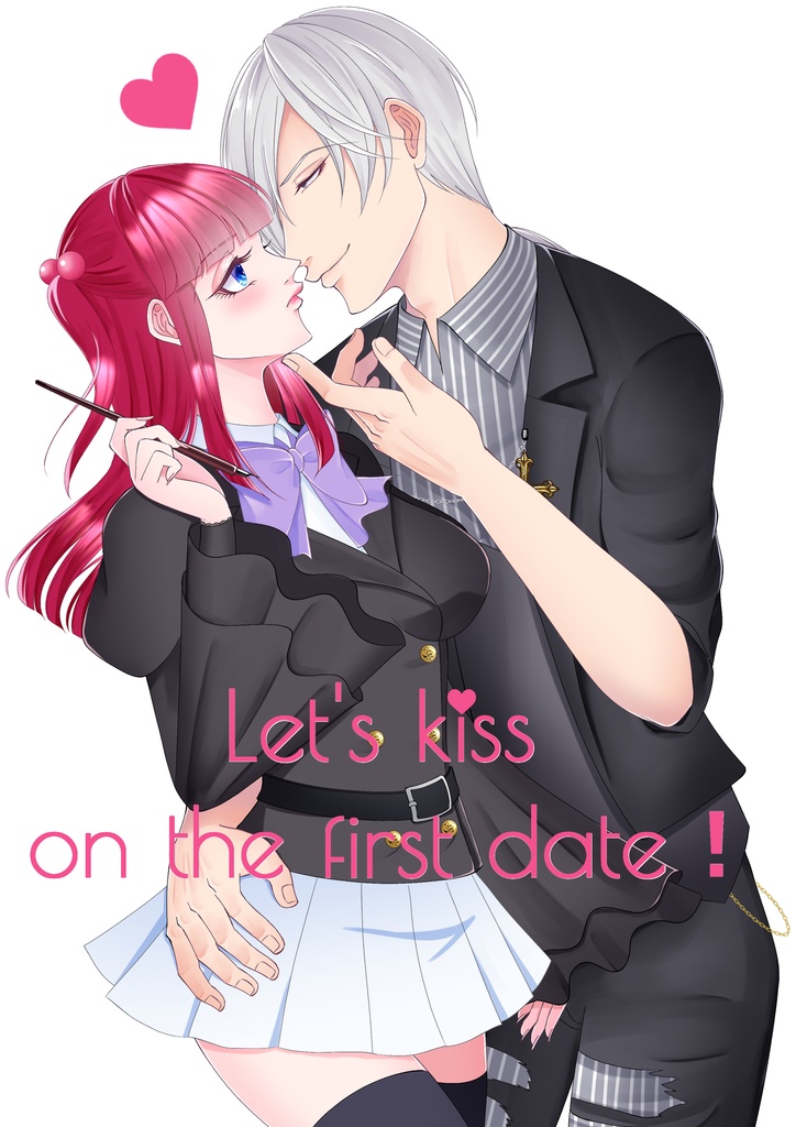 Let's kiss on the first date!
