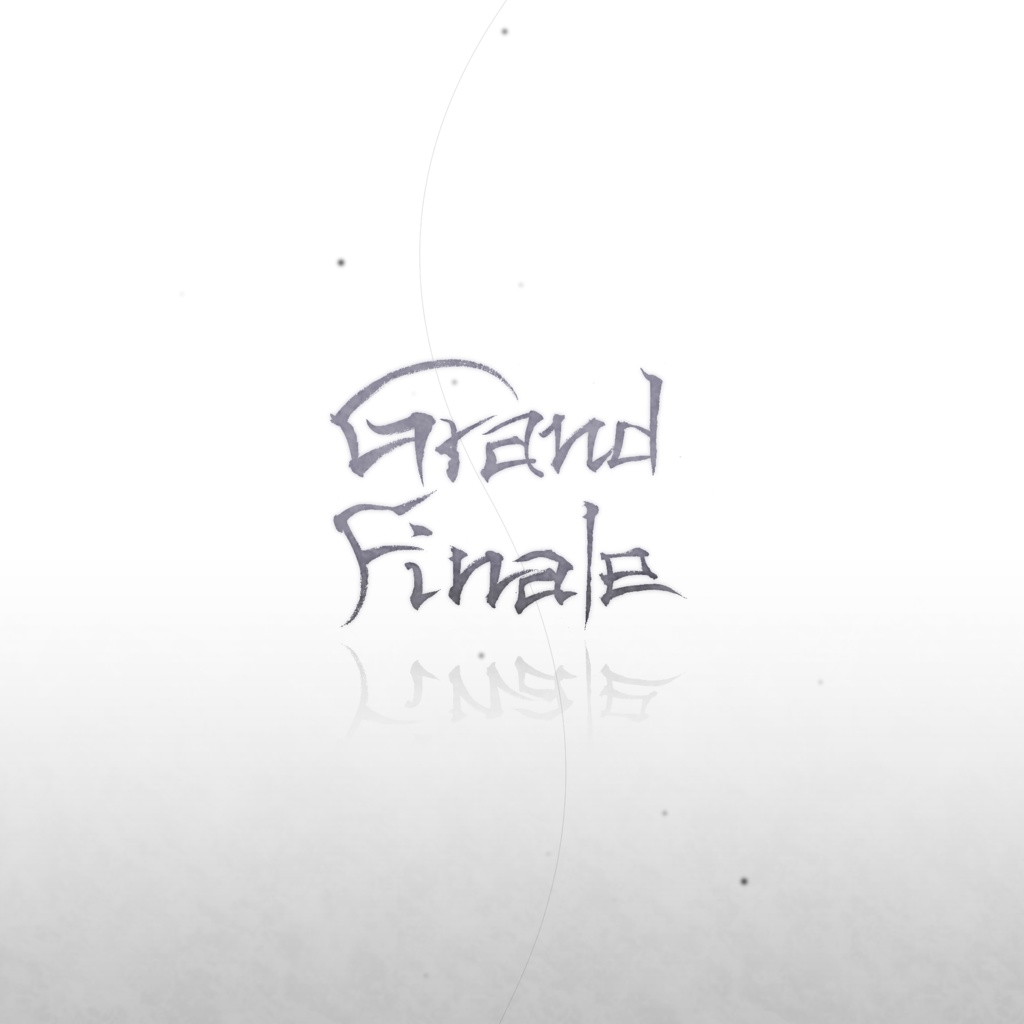 【楽曲】Grand Finale