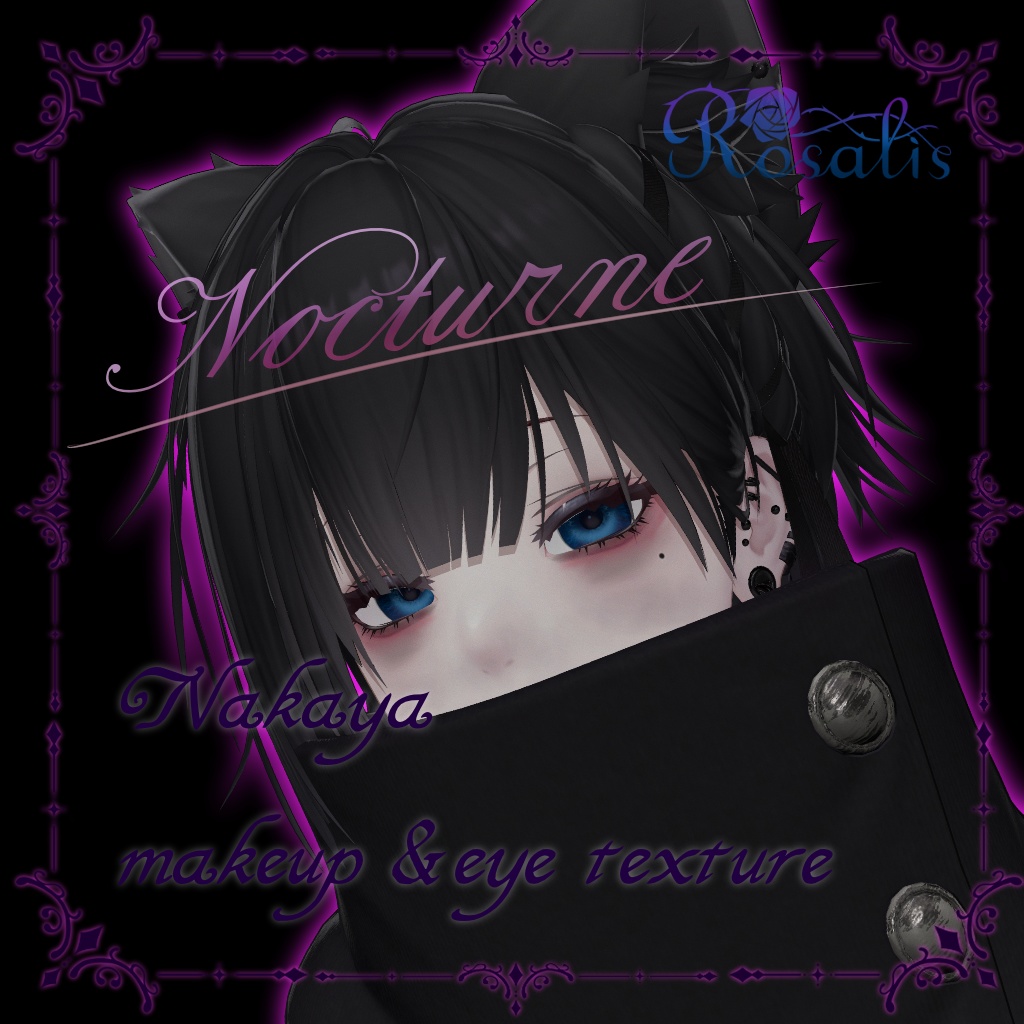 【泣夜Nakiya】 Makeup&eyes Texture 【Nocturne】 