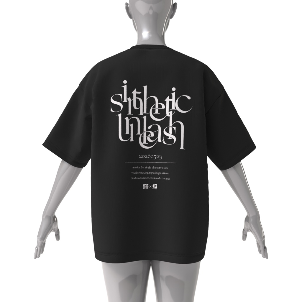 sintheticunleash - #02 背面印刷ビッグシルエットTシャツ