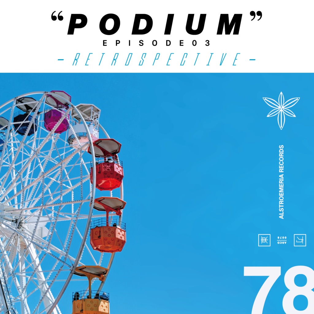 "PODIUM" EP03 - RETROSPECTIVE