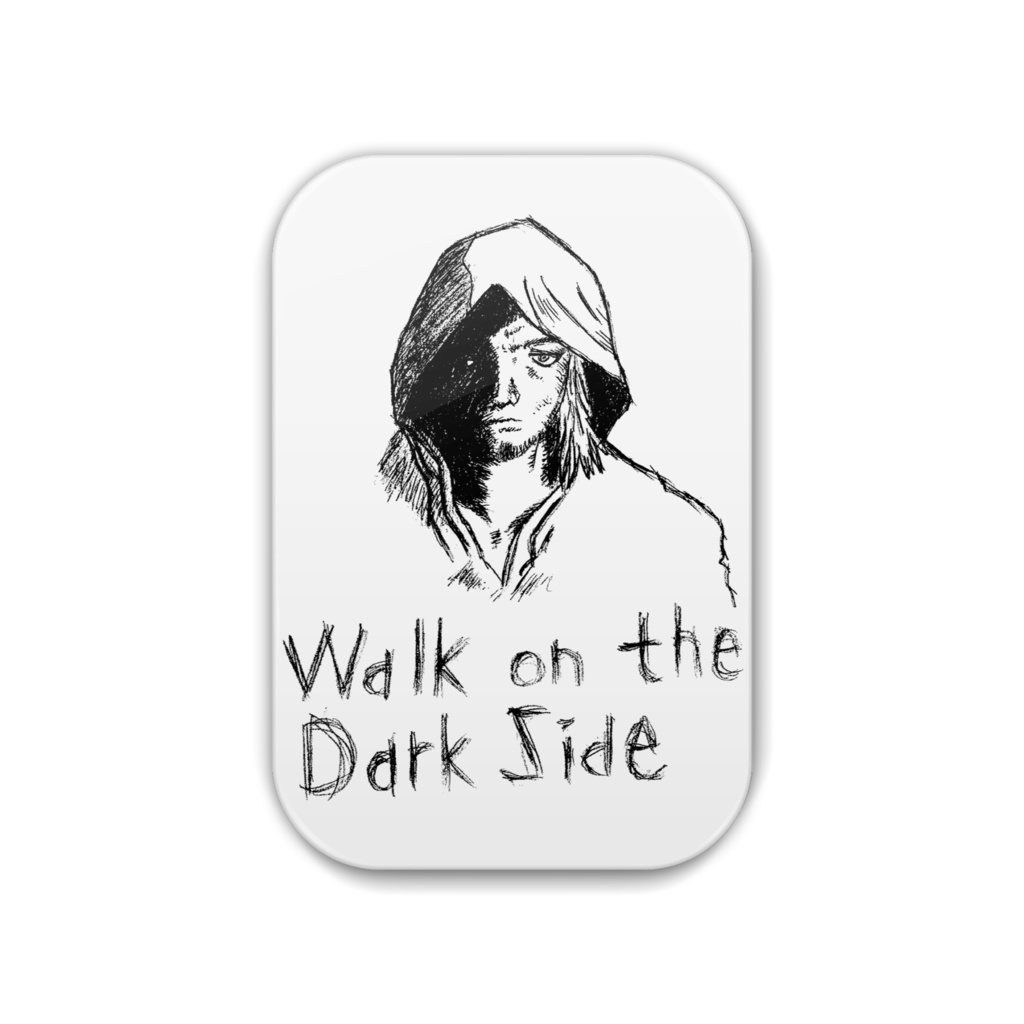 Walk on the Dark Side