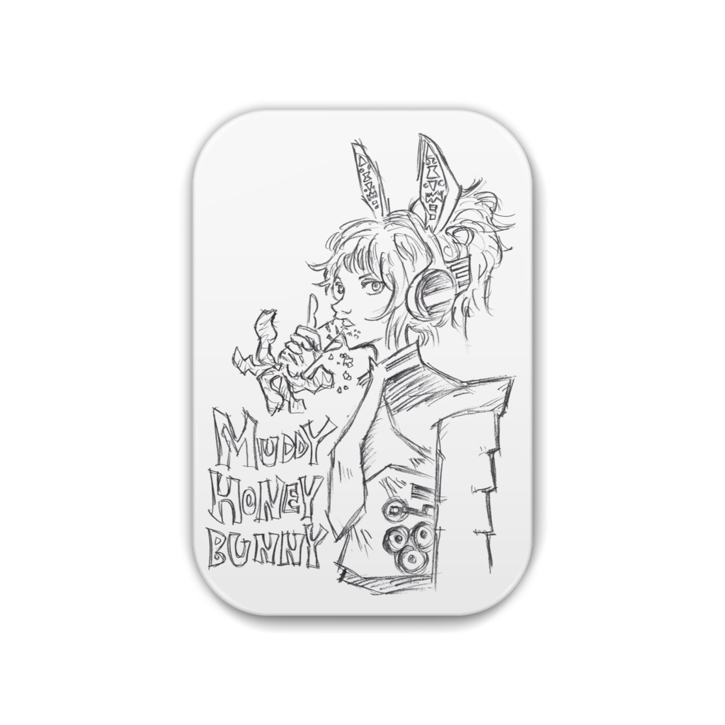 MUDDY HONEY BUNNY