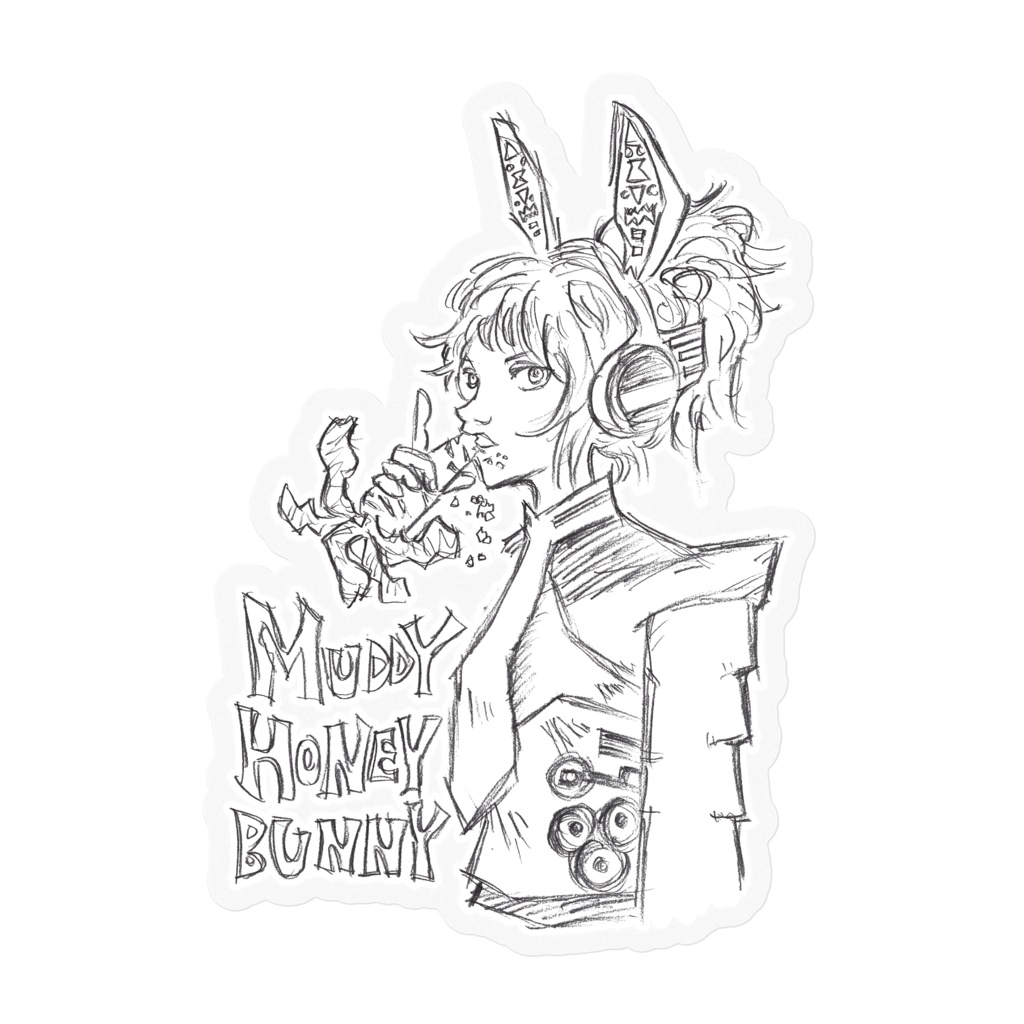 MUDDY HONEY BUNNY