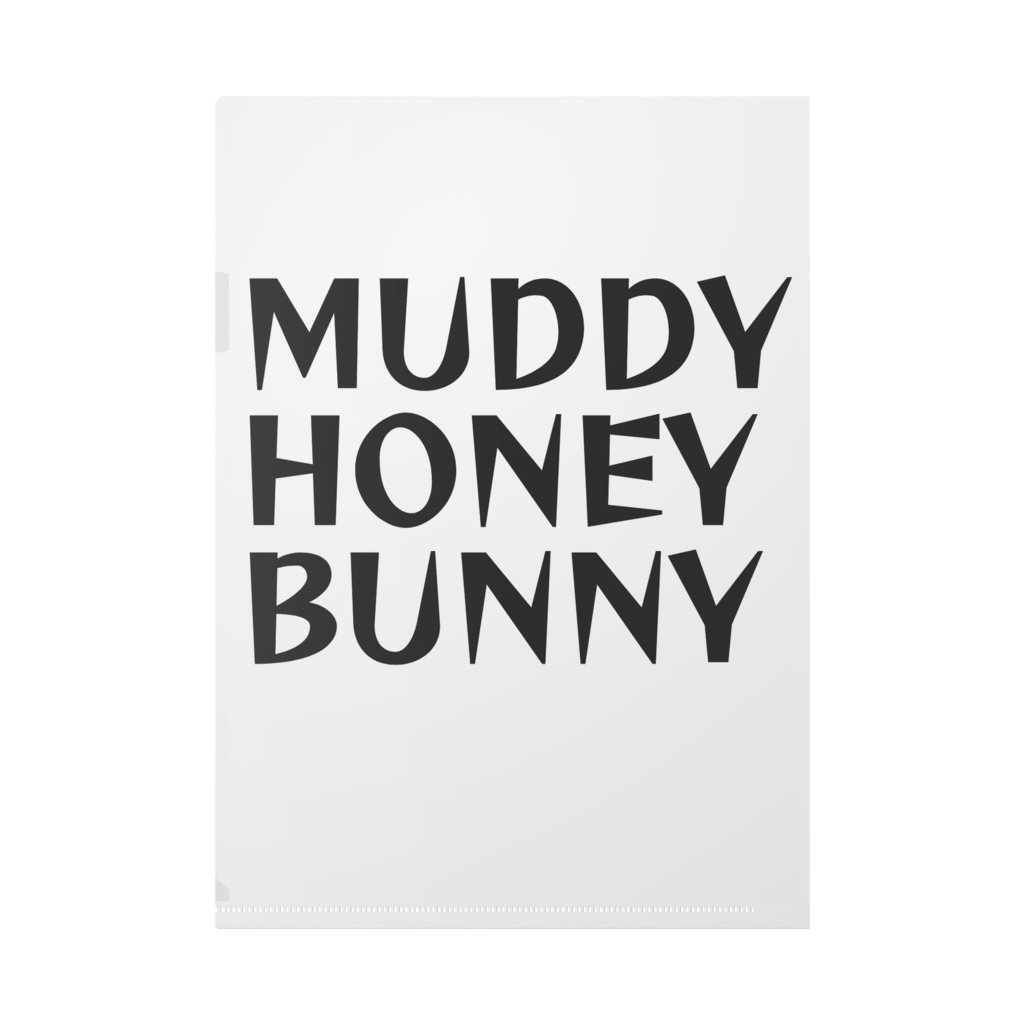 MUDDY HONEY BUNNY