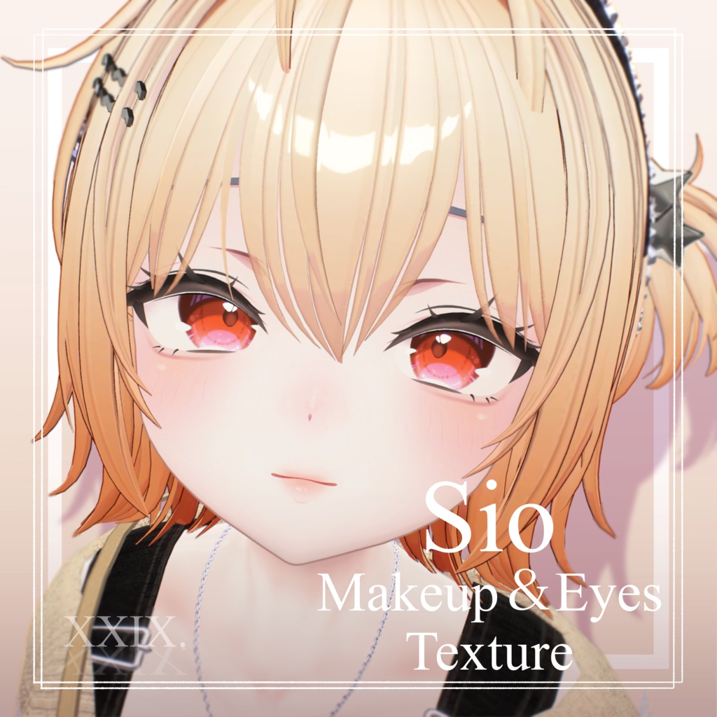 【Sio-しお-】Makeup + Eyes Texture Ⅰ