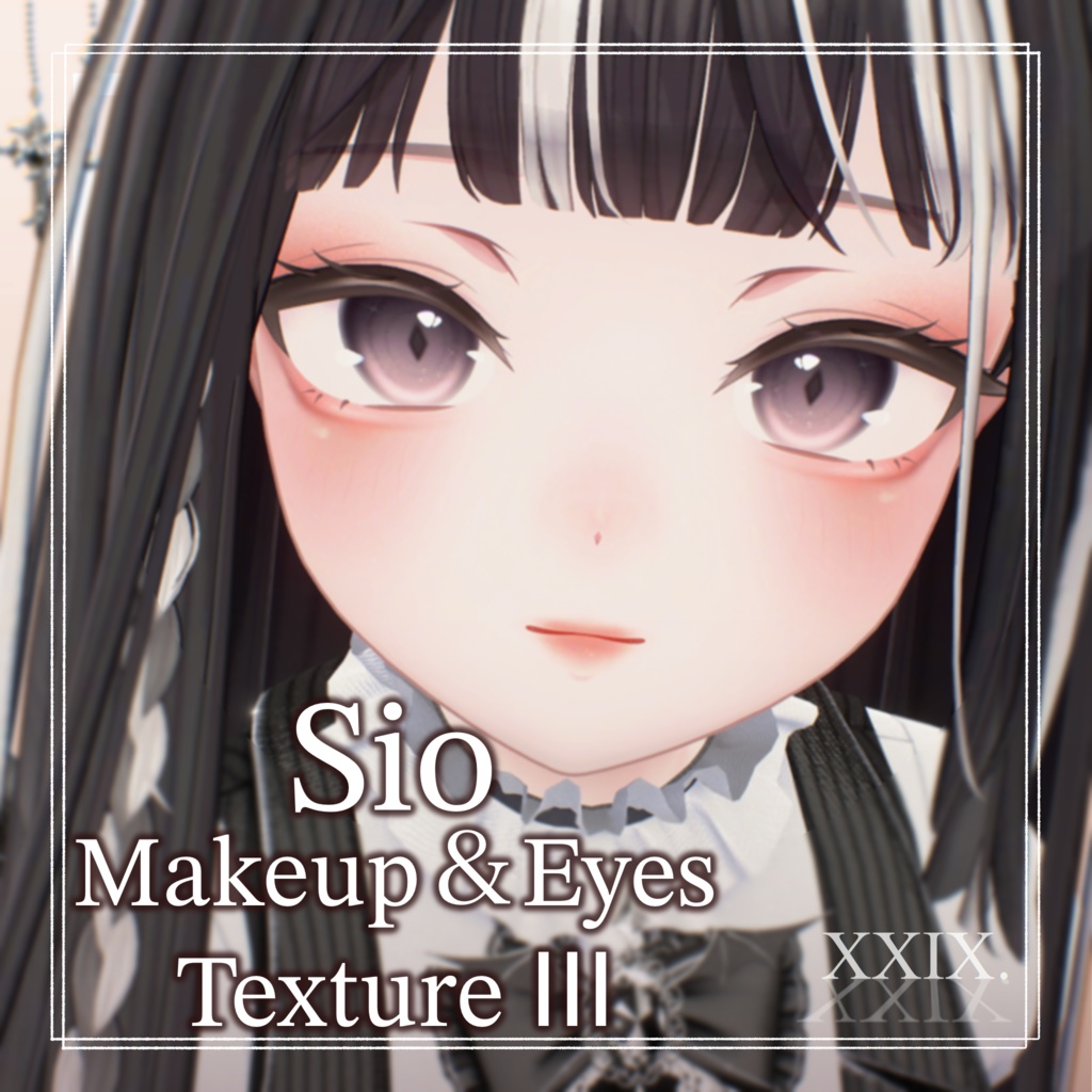 【期間限定SALE中】Makeup + Eyes Texture Ⅲ【Sio-しお-】