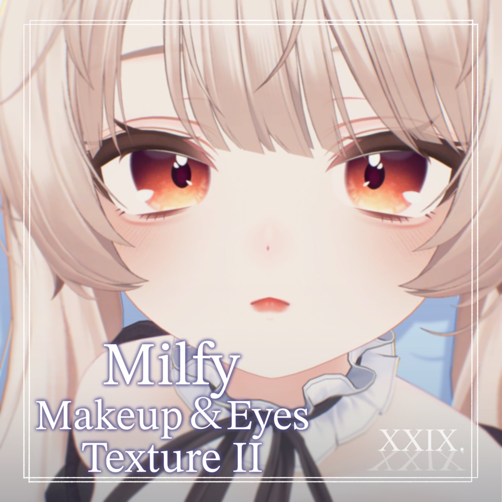 【期間限定SALE中】Makeup + Eyes Texture Ⅱ【Milfy-ミルフィ-】