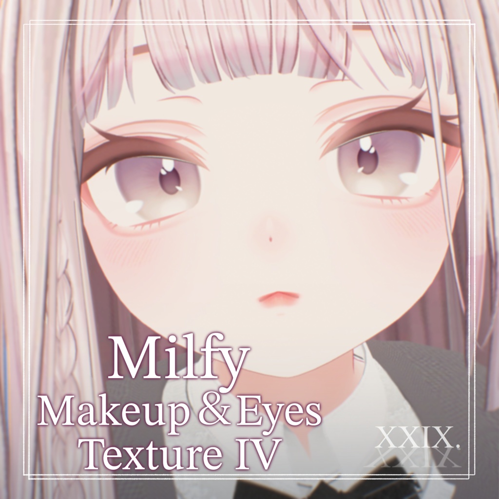 【Milfy-ミルフィ-】Makeup + Eyes Texture Ⅳ