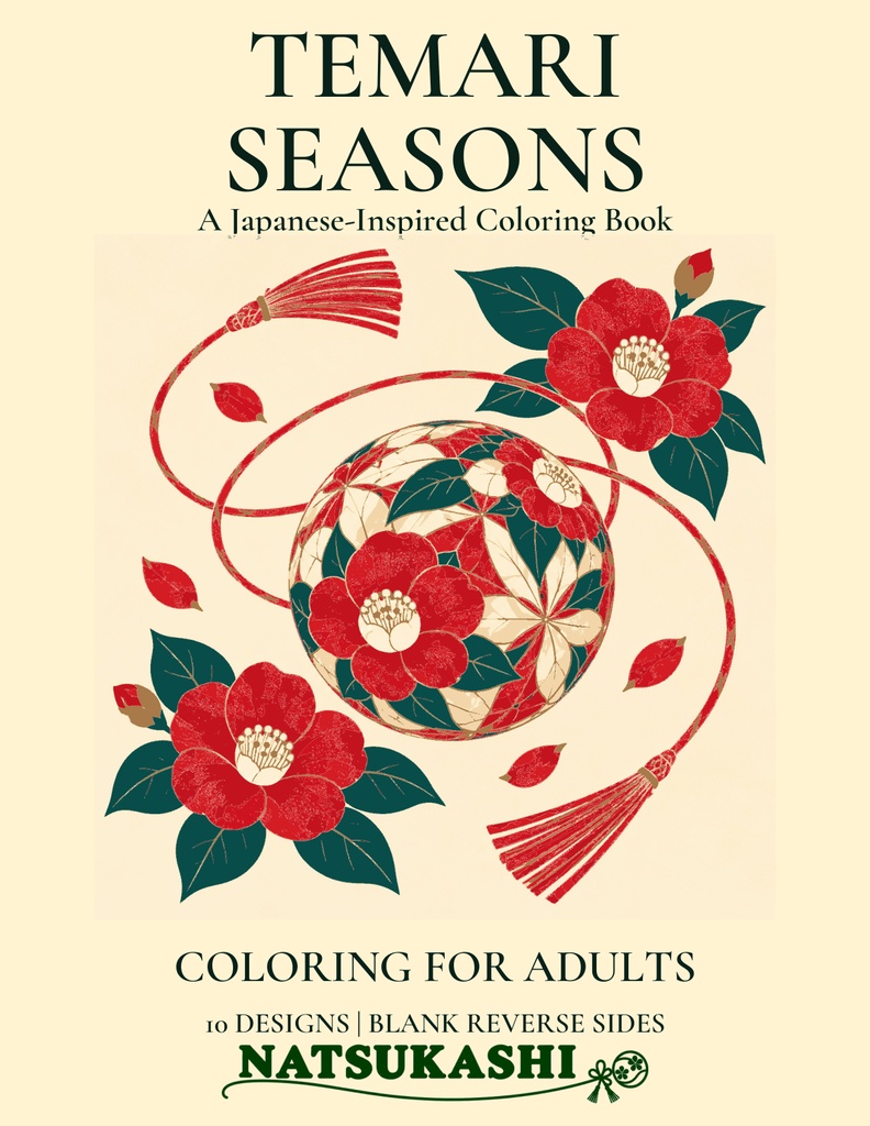 TEMARI SEASONS｜Japanese-Inspired Adult Coloring・10 Designs・Printable PDF【English Edition / DL】