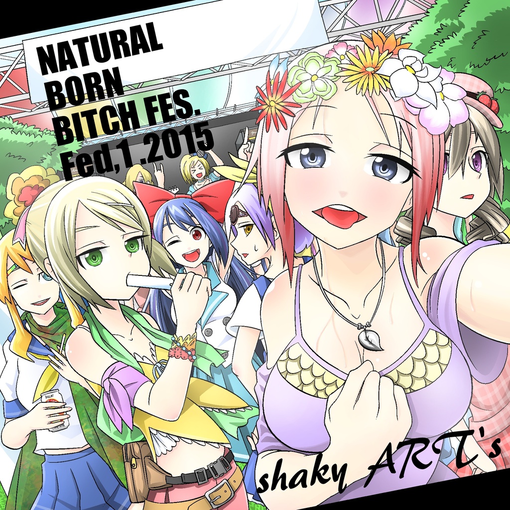 NATURAL BORN　BITCH　FES.Feb,1.2015