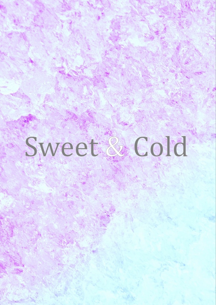 Sweet&Cold