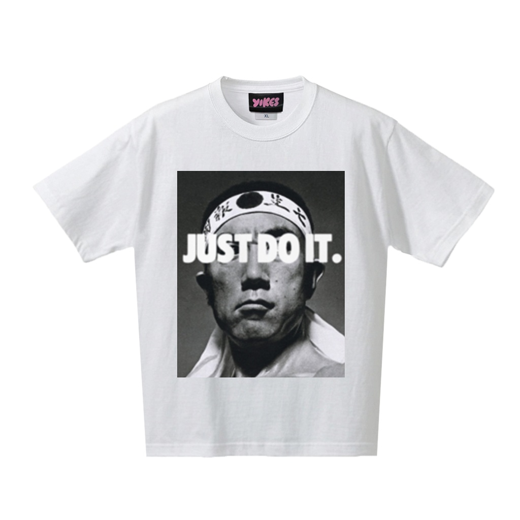 三島由紀夫　"JUST DO IT"　ホワイト Tシャツ　 / Yukio Mishima Street Graphic Art　White T-shirts【 by YIKES 】