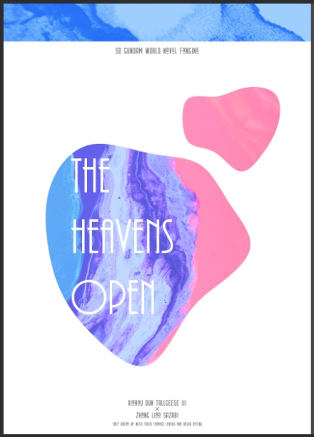 THE HEAVENS OPEN