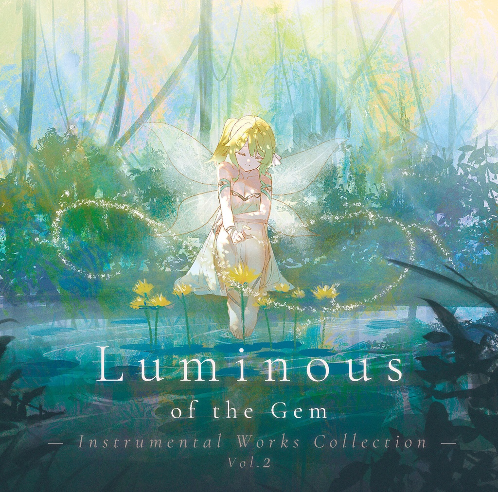 【10/25以降発送】Luminous of the Gem  - Instrumental Works Collection Vol.2 -