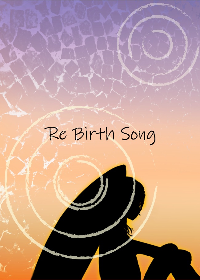 Re Birth Song