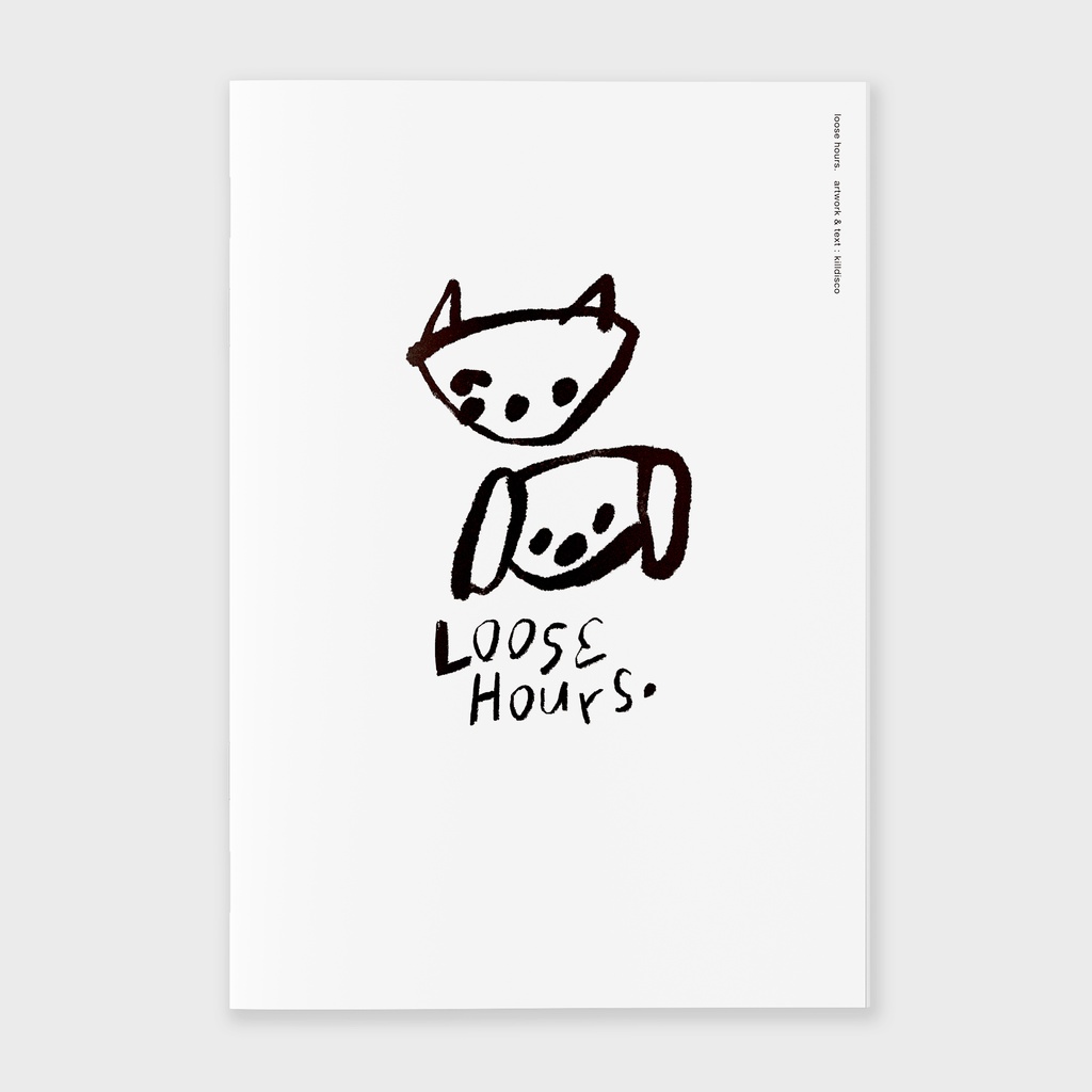 作品集「loose hours.」